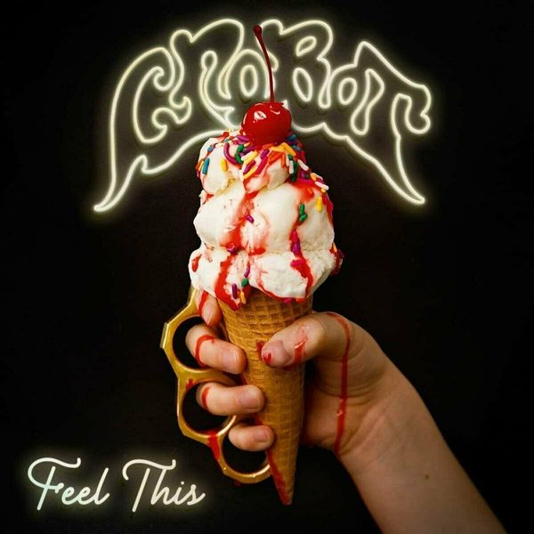 Crobot Crobot Feel This (LP)