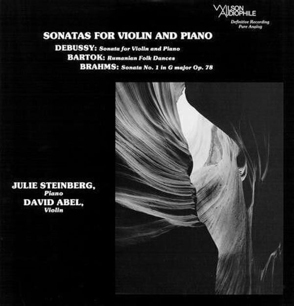 David Abel/Julie Steinberg David Abel/Julie Steinberg - Debussy/Brahms/Bartok: Sonatas For Violin And Piano (200g) (Remastered)