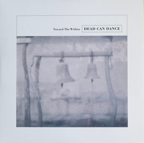 Dead Can Dance Dead Can Dance - Toward The Within (2 LP)