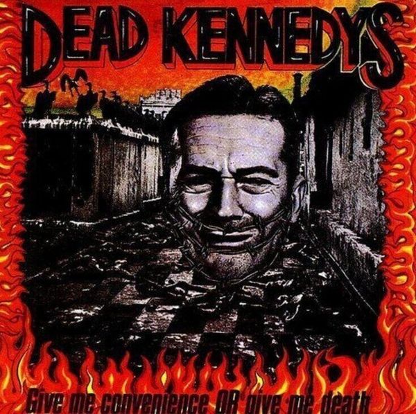 Dead Kennedys Dead Kennedys - Give Me Convenience or Give Me Death (Reissue) (Gatefold) (LP)