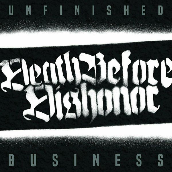 Death Before Dishonor Death Before Dishonor - Unfinished Business (Coloured) (LP)