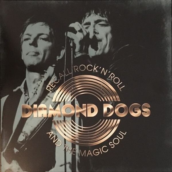 Diamond Dogs Diamond Dogs - Recall Rock 'N' Roll And The Magic Soul (White Coloured) (LP)