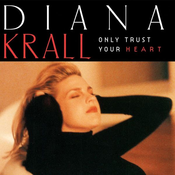 Diana Krall Diana Krall Only Trust Your Heart (LP)
