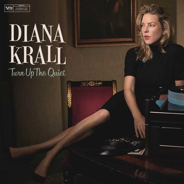 Diana Krall Diana Krall - Turn Up The Quiet (2 LP)