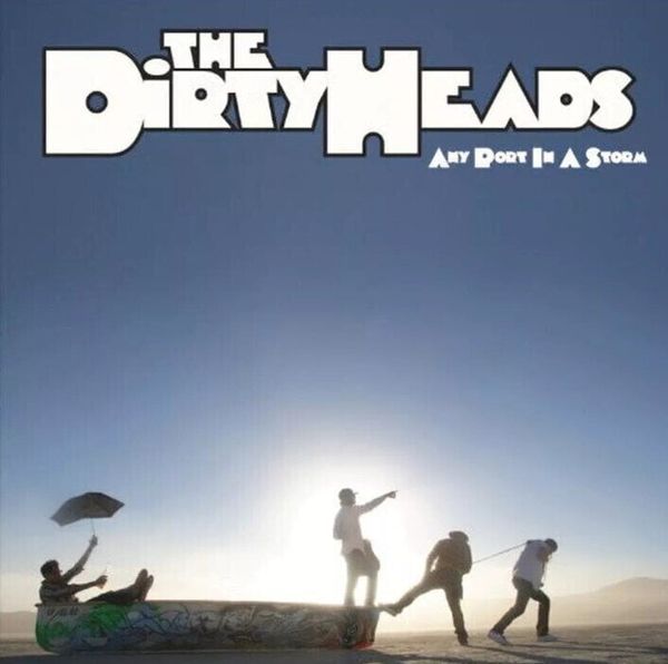 Dirty Heads Dirty Heads - Any Port In A Storm (2 LP)