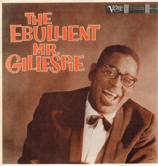 Dizzy Gillespie Dizzy Gillespie - The Ebullient Mr. Gillespie (Reissue) (LP)