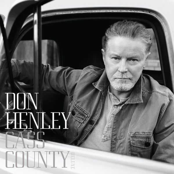 Don Henley Don Henley - Cass County (Deluxe Edition) (2 LP)