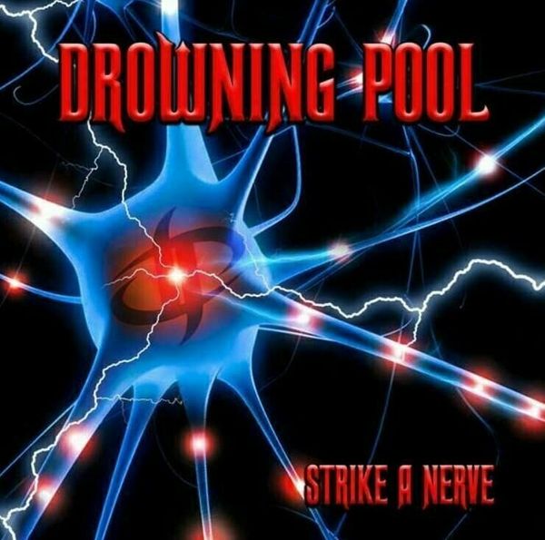 Drowning Pool Drowning Pool - Strike A Nerve (LP)