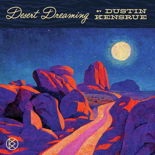 Dustin Kensrue Dustin Kensrue - Desert Dreaming (CD)