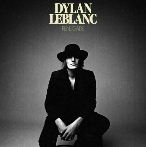 Dylan LeBlanc Dylan LeBlanc - Renegade (LP)