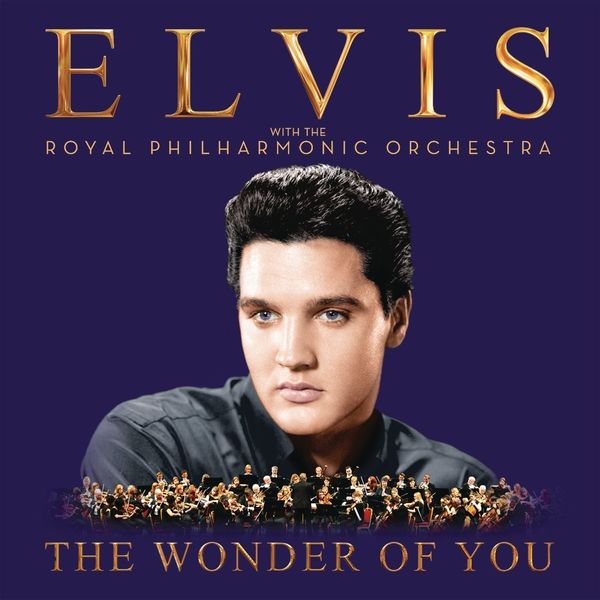 Elvis Presley Elvis Presley Wonder of You: Elvis Presley With the Royal Philharmonic Orchestra (Gatefold Sleeve) (2 LP)