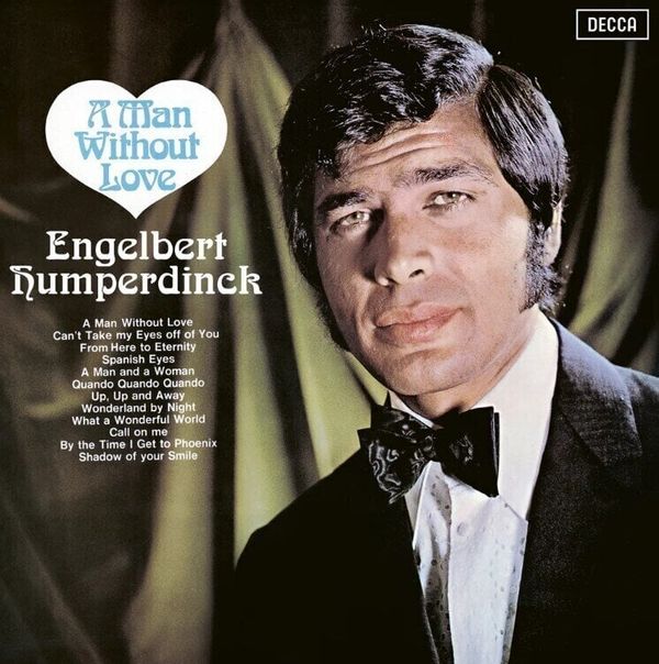 Engelbert Humperdinck Engelbert Humperdinck - A Man Without Love (CD)