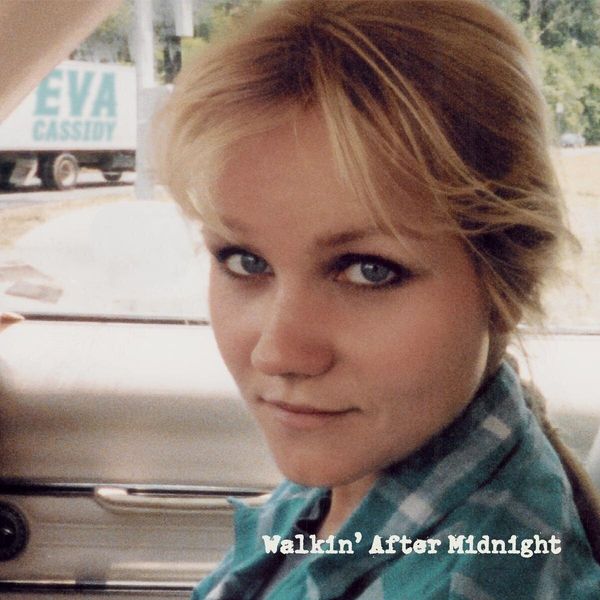 Eva Cassidy Eva Cassidy - Walkin' After Midnight (LP)