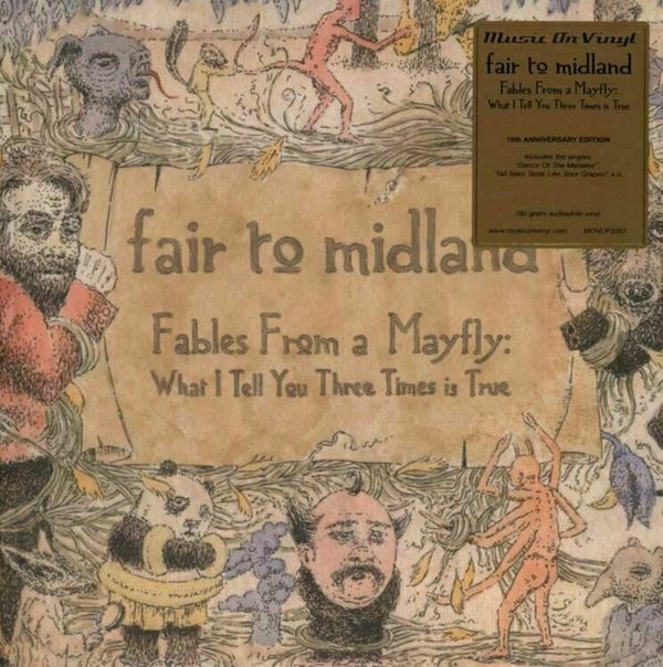 Fair To Midland Fair To Midland - Fables From A Mayfly: What I Tell You 3 Times Is True (2 LP)