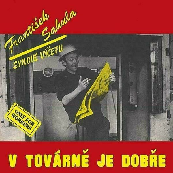 František Sahula František Sahula - V továrně je dobře (180g) (2022 Remaster) (LP)