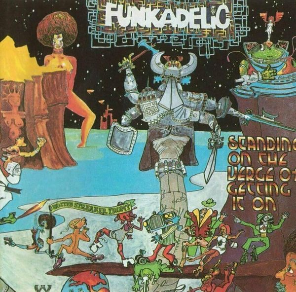 Funkadelic Funkadelic - Standing On The Verge Of Getting It On (LP)