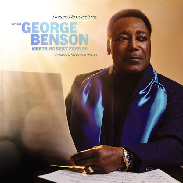 George Benson George Benson - Dreams Do Come True: When George Benson Meets Robert Farnon (CD)