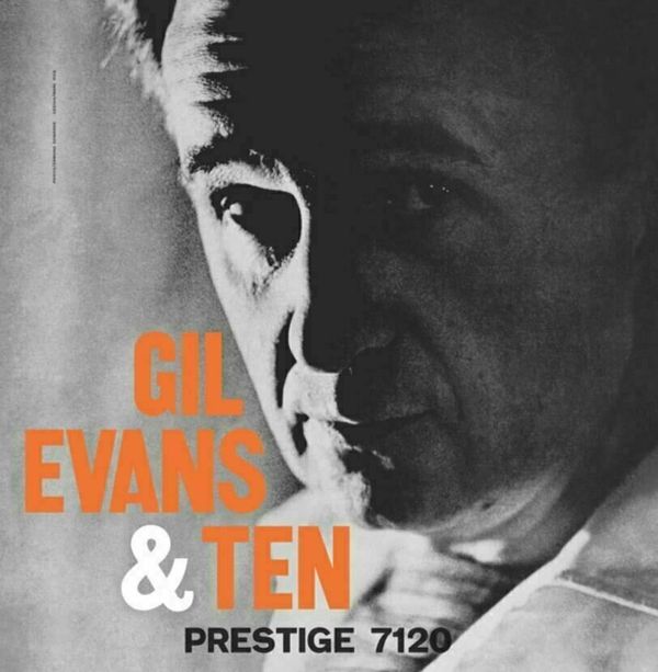 Gil Evans Gil Evans - Gil Evans and Ten (LP)