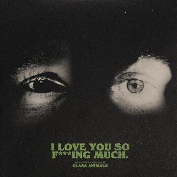 Glass Animals Glass Animals - I Love You So F***ing Much (CD)