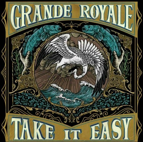 Grande Royale Grande Royale - Take It Easy (LP)