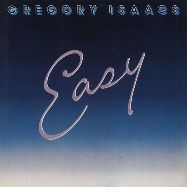 Gregory Isaacs Gregory Isaacs - Easy (LP)