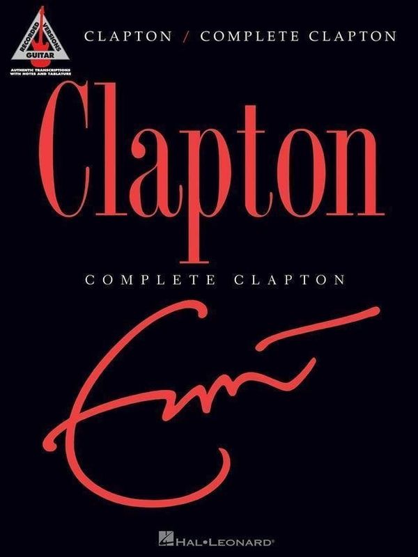 Hal Leonard Hal Leonard Complete Clapton Guitar Notna glasba