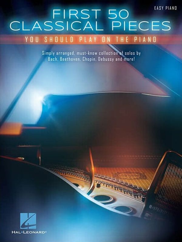 Hal Leonard Hal Leonard First 50 Classical Pieces You Should Play On The Piano Note