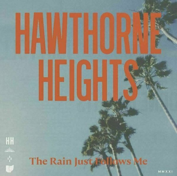 Hawthorne Heights Hawthorne Heights - The Rain Just Follows Me (LP)