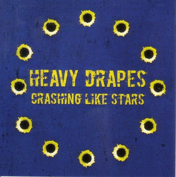 Heavy Drapes Heavy Drapes - Crashing Like Stars (LP)