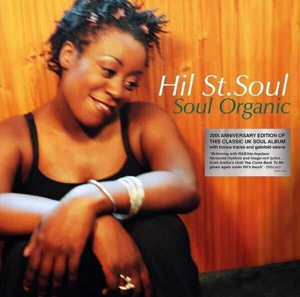 Hil St Soul Hil St Soul - Soul Organic (20th Anniversary Edition) (2 LP)