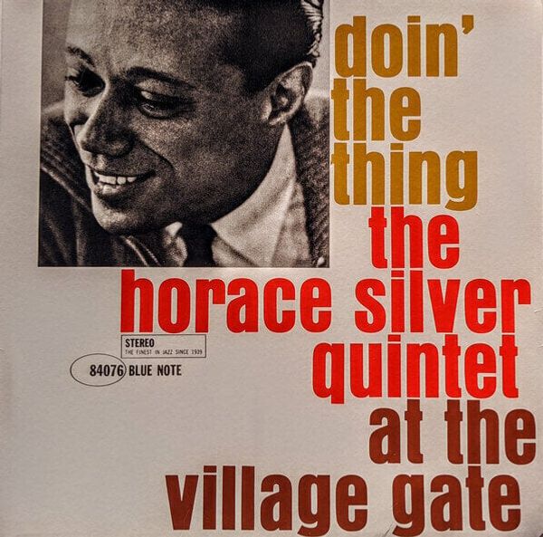 Horace Silver Horace Silver - Doin' The Thing (LP)