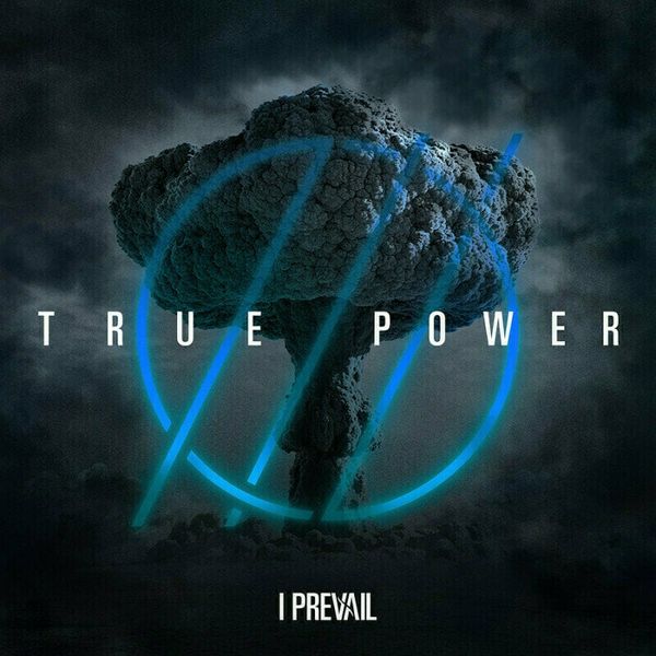 I Prevail I Prevail - True Power (LP)