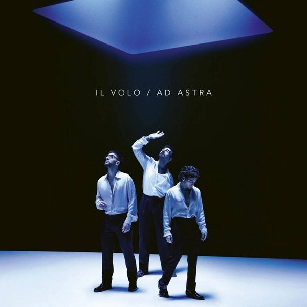 Il Volo Il Volo - Ad Astra (Blue Coloured) (LP)