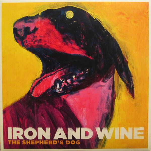 Iron and Wine Iron and Wine - The Shepherd's Dog (LP)