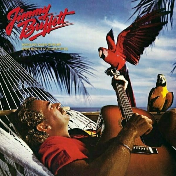 Jimmy Buffett Jimmy Buffett - Songs You Know By Heart (LP)