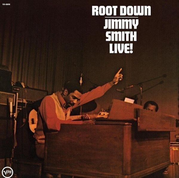 Jimmy Smith Jimmy Smith - Root Down Jimmy Smith Live! (LP)