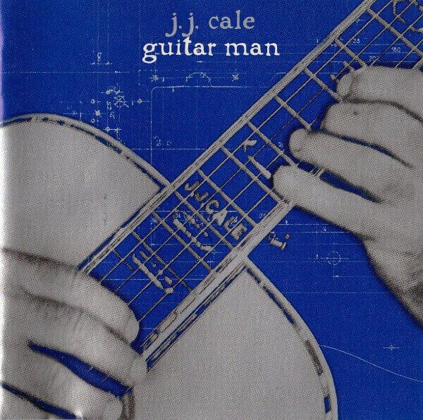 JJ Cale JJ Cale - Guitar Man (180g) (LP + CD)