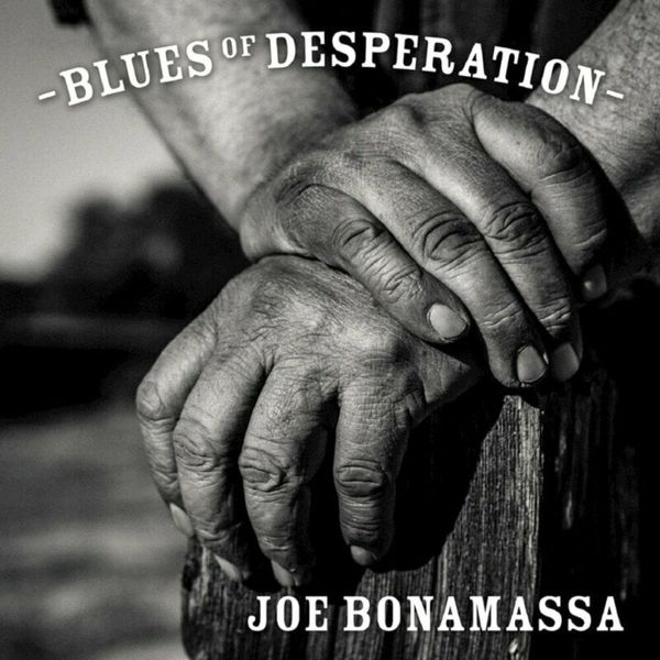Joe Bonamassa Joe Bonamassa - Blues Of Desperation (High Quality) (Silver Coloured) (Limited Edition) (2 LP)