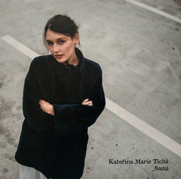 Kateřina Marie Tichá Kateřina Marie Tichá - Sami (LP)