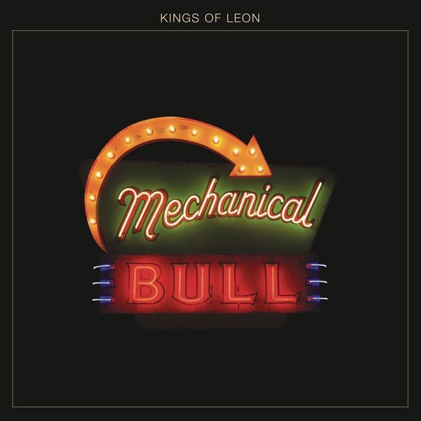 Kings of Leon Kings of Leon Mechanical Bull (2 LP)