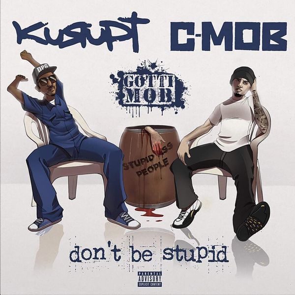 Kurupt Kurupt - Don't Be Stupid (LP)