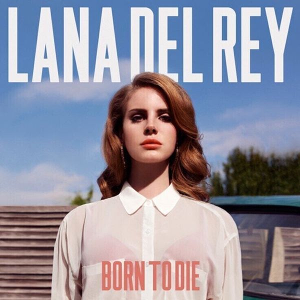 Lana Del Rey Lana Del Rey - Born To Die (Reissue) (LP)