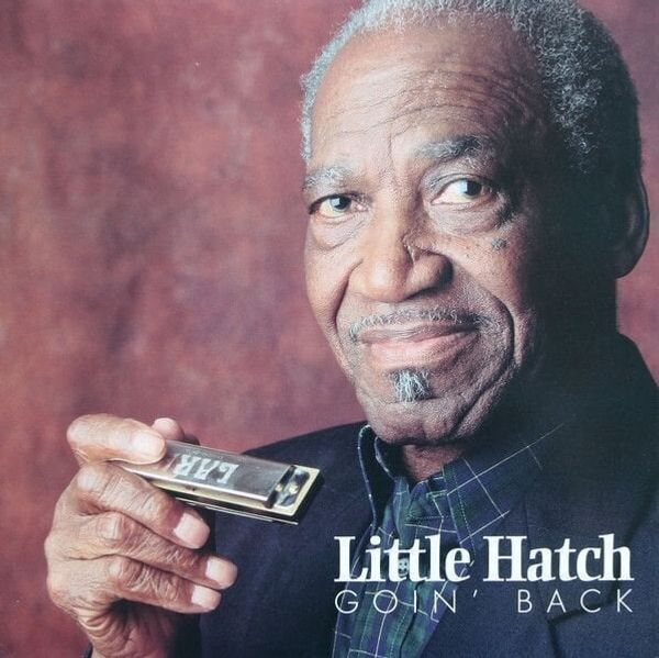 Little Hatch Little Hatch - Goin' Back (LP)