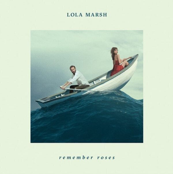 Lola Marsh Lola Marsh Remember Roses (LP)