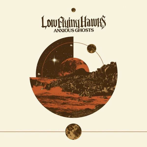 Low Flying Hawks Low Flying Hawks - Anxious Ghosts (12" Vinyl)