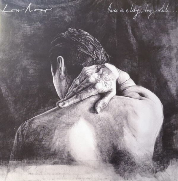 Low Roar Low Roar - Once In A Long Long While (Reissue) (2 LP)