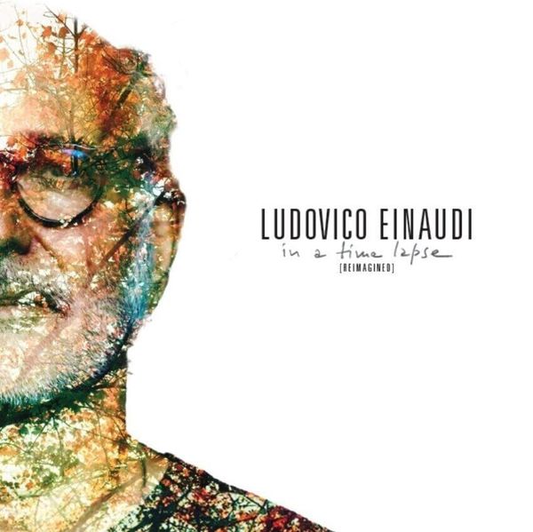 Ludovico Einaudi Ludovico Einaudi - In a Time Lapse (Reimagined) (Clear Coloured) (2 LP)