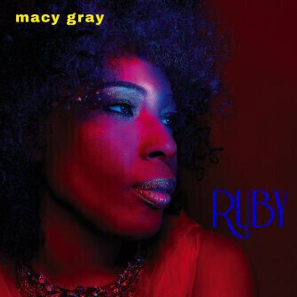 Macy Gray Macy Gray - Ruby (LP)