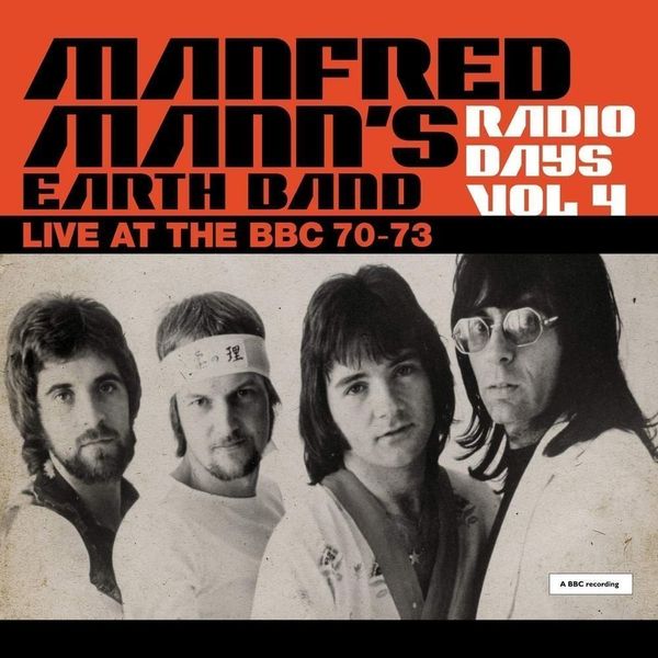 Manfred Mann's Earth Band Manfred Mann's Earth Band - Radio Days Vol. 4 - Live At The BBC 70-73 (3 LP)