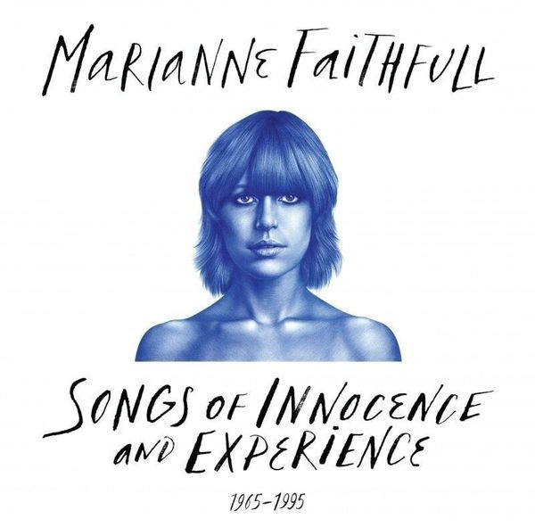 Marianne Faithfull Marianne Faithfull - Songs Of Innocence And Experience 1965-1995 (180g) (2 LP)